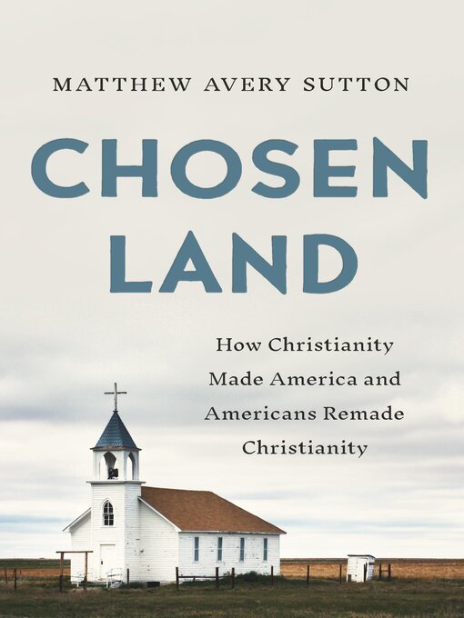 Title details for Chosen Land by Matthew Avery Sutton - Available